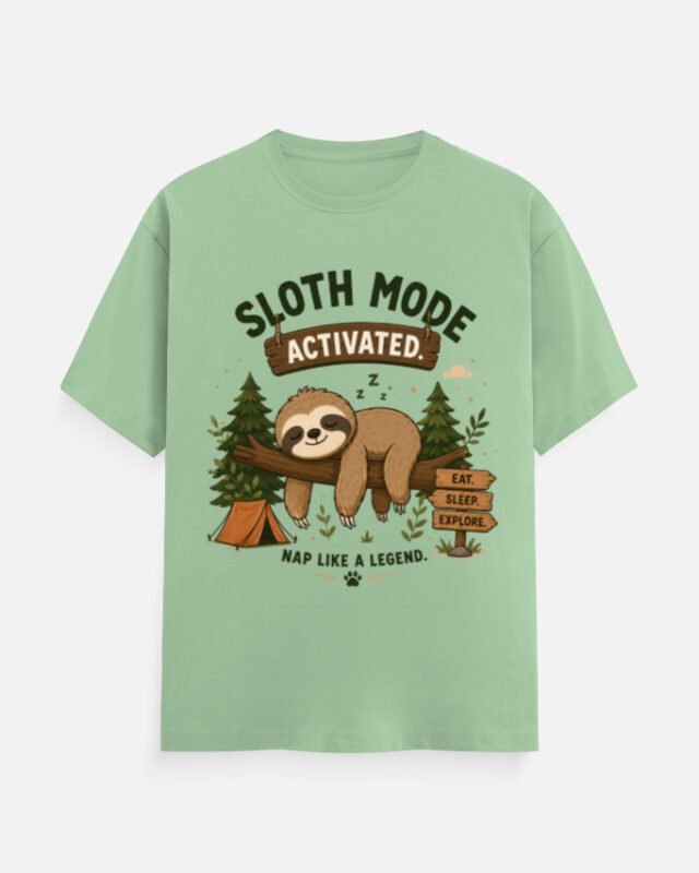 Sloth Mode Activated Tee