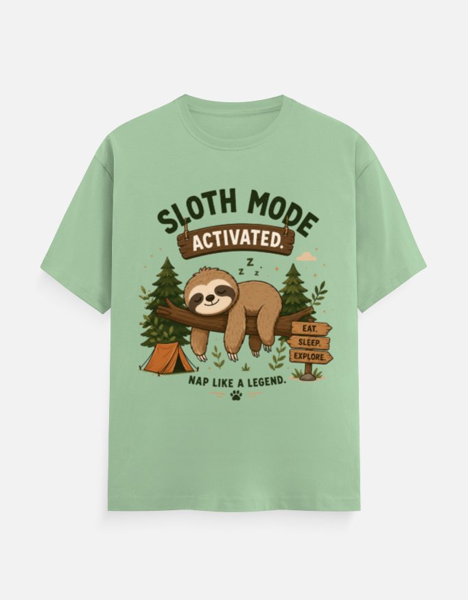 Sloth Mode Activated Tee