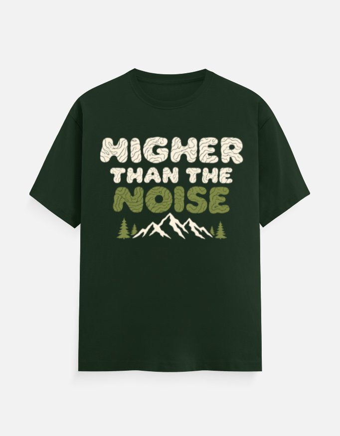 Higher Than The Noise Tee - Image 7