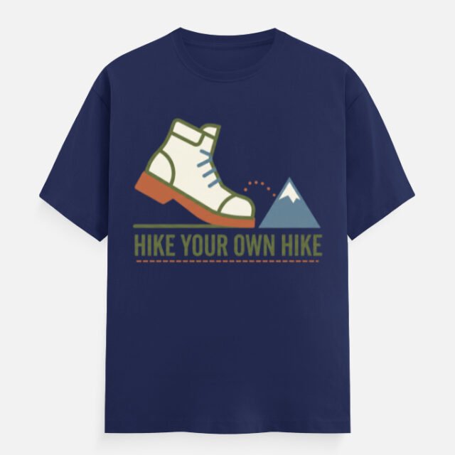 Hike Your Own Hike Tee