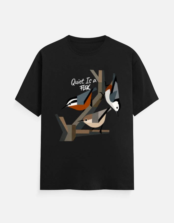 Quiet Is A Flex Tee - Image 10