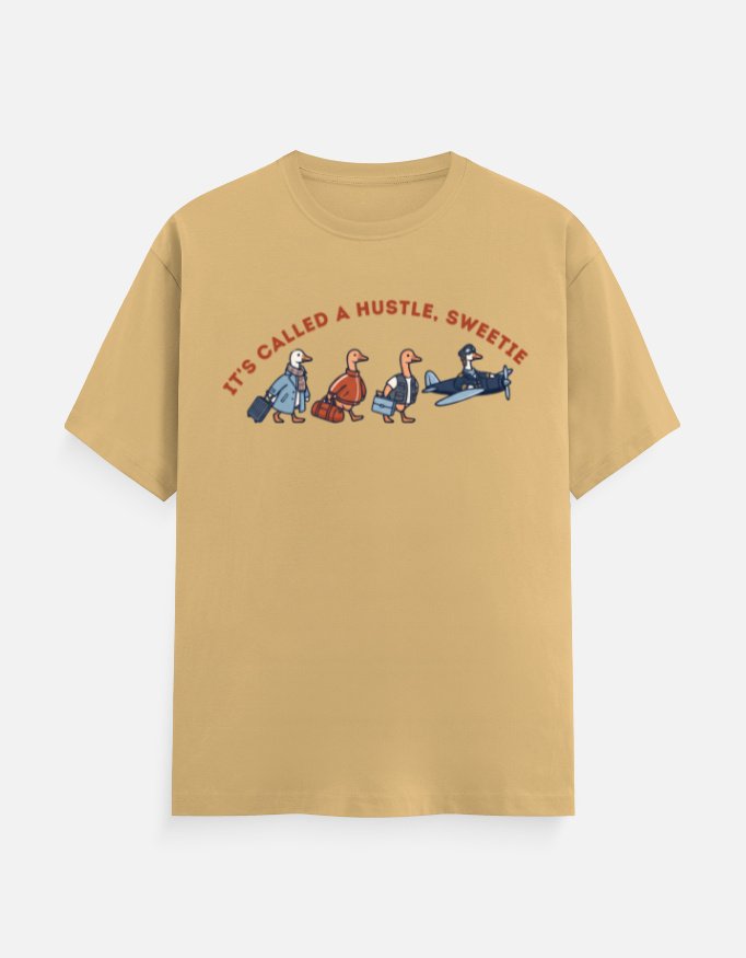 Hustle Sweetie Goose Pilot Tee