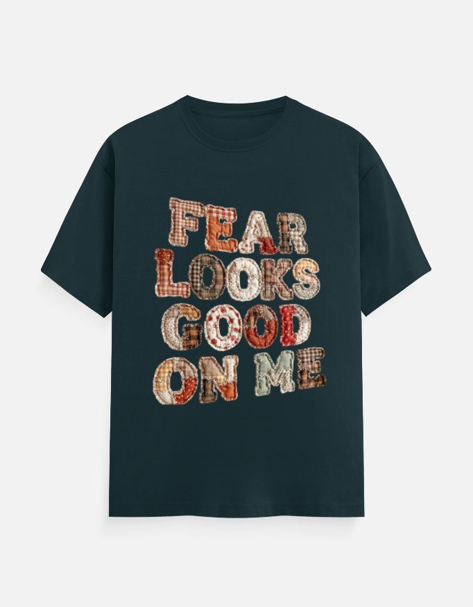Fear Looks Good On Me Patchwork Graphic Tee - Image 5